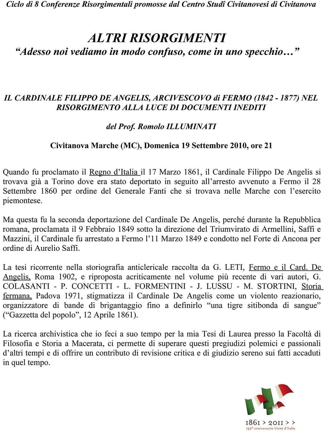 Romolo Illuminati: conferenza Il Cardinale Filippo De Angelis Arcivescovo di Fermo nel Risorgimento alla luce di documenti inediti -- Abstract --