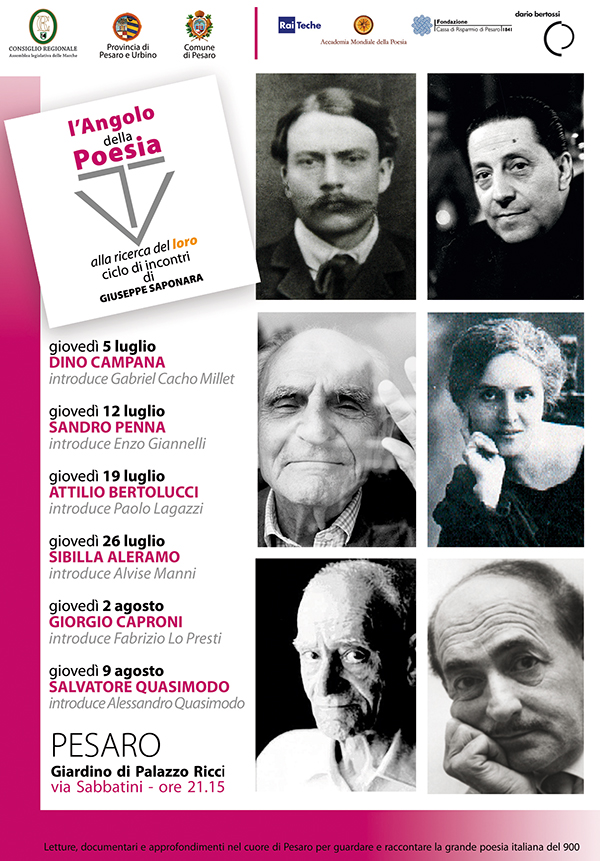 A Pesaro giovedi 26 luglio 2012, nell'ambito della manifestazione "l'Angolo della Poesia", Alvise Manni introdurrà la figura di Sibilla Aleramo