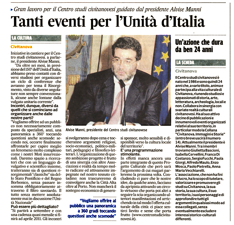 Corriere Adriatico del 6 aprile 2010: Gran lavoro per il Centro studi civitanovesi guidato dal presidente Alvise Manni: Tanti Eventi per l'Unit&agrave; di Italia