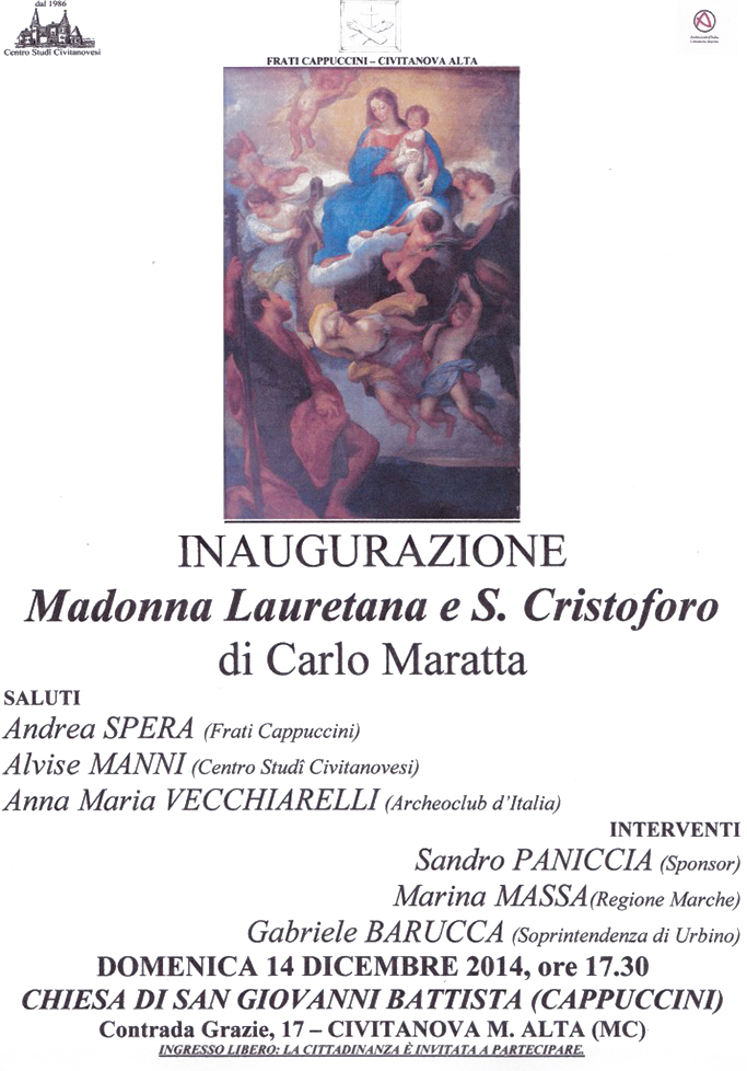 Inaugurazione Madonna Lauretana e S. Cristoforo di Carlo Maratta - domenica 14 dicembre 2014 ore 17.30 - Chiesa di San Giovanni Battista a Civitanova Alta (MC)