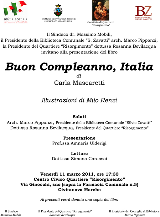 Presentazione del libro di Carla Mascaretti: Buon COmpleanno, Italia - venerdi 11 marzo 2011 ore 17.30 - Centro Civico Quartiere Risorgimento - Via Ginocchi - Civitanova Marche (MC)