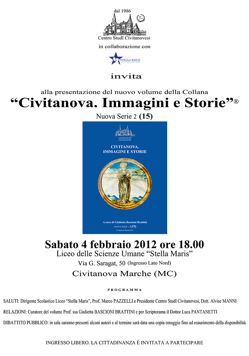 Locandina presentazione nuovo numero della Collana Civitanova. Immagini e Storie che si terrà sabato 4 febbraio 2012 alle ore 18.00 presso il Liceo delle Scienze Umane "Stella Maris" in via Saragat 50 a Civitanova Marche.